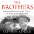 The Brothers: John Foster Dulles, Allen Dulles, and Their Secret World War