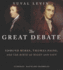 The Great Debate: Edmund Burke, Thomas Paine, and the Birth of Right and Left