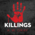 Killings (Bino Phillips Series, Book 3)
