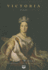 Victoria: a Life