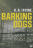 Barking Dogs Irvine, Robert
