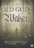 The Old Gods Waken (Silver John Series, Book 1)