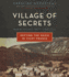 Village of Secrets: Defying the Nazis in Vichy France (the Resistance Trilogy Book 2)