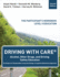 Driving With Care�: Alcohol, Other Drugs, and Driving Safety Education Strategies for Responsible Living and Change: a Cognitive Behavioral Approach: the Participant's Workbook, Level II Education