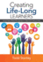 Creating Life-Long Learners