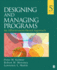 Designing and Managing Programs: an Effectiveness-Based Approach (Sage Sourcebooks for the Human Services)