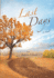 Last Days: a Novel