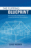 The Flipping Blueprint: the Complete Plan for Flipping Houses and Creating Your Real Estate-Investing Business (1)
