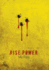 A Rise to Power