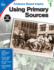 Using Primary Sources, Grade 1 (Evidence-Based Inquiry)