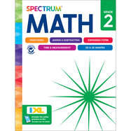 Spectrum 2nd Grade Math Workbook, Mathematics Activity Book for Kids Ages 7-8, Addition, Subtraction, Fractions, Telling Time, and More, Classroom Or Homeschool Curriculum