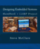 Designing Embedded Systems: Handbook + LAMP Project