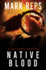 Native Blood (Zeb Hanks Mystery Series)