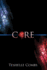 Core (the Core Series)