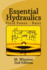 Essential Hydraulics: Fluid Power-Basic