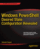 Windows Powershell Desired State Configuration Revealed