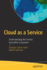Cloud as a Service: Understanding the Service Innovation Ecosystem