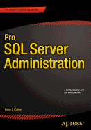 Pro Sql Server Administration