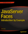 2014 Pb Javaserver Faces: Introduction By Example By Juneau, Josh