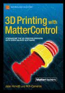 3d Printing With Mattercontrol