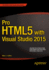 Pro Html5 With Visual Studio 2015