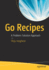 Go Recipes: a Problem-Solution Approach