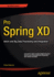 Spring Cloud Data Flow: Native Cloud Orchestration Services for Microservice Applications on Modern Runtimes