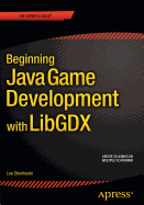 Beginning Java Game Development With Libgdx