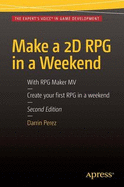 Make a 2d Rpg in a Weekend