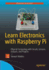 Learn Electronics With Raspberry Pi