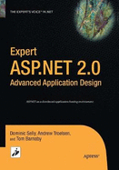 Expert Asp. Net 2.0 Advanced Application Design (Expert's Voice in. Net)