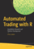 Automated Trading With R: Quantitative Research and Platform Development