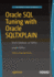 Oracle SQL Tuning with Oracle SQLTXPLAIN: Oracle Database 12c Edition