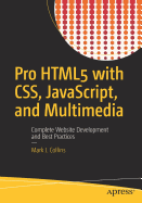 Pro Html5 With Css, Javascript, and Multimedia