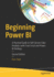 Beginning Power Bi: a Practical Guide to Self-Service Data Analytics With Excel 2016 and Power Bi Desktop