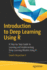 Introduction to Deep Learning Using R: a Step-By-Step Guide to Learning and Implementing Deep Learning Models Using R