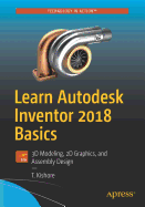 Learn Autodesk Inventor 2018 Basics