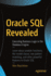 Oracle Sql Revealed