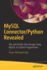 Mysql Connector/Python Revealed: Sql and Nosql Data Storage Using Mysql for Python Programmers
