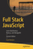 Full Stack Javascript