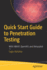 Quick Start Guide to Penetration Testing: With NMAP, OpenVAS and Metasploit