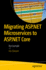 Migrating Asp. Net Microservices to Asp. Net Core