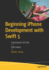 Beginning Iphone Development With Swift 5: Exploring the Ios Sdk
