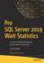 Pro Sql Server 2019 Wait Statistics