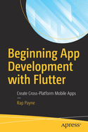 Beginning App Development With Flutter