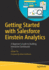 Getting Started With Salesforce Einstein Analytics: a Beginners Guide to Building Interactive Dashboards