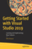 Getting Started With Visual Studio 2019: Learning and Implementing New Features