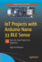 Iot Projects With Arduino Nano 33 Ble Sense