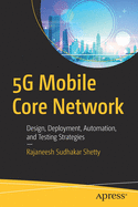 5g Mobile Core Network