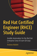 Red Hat Certified Engineer (Rhce) Study Guide